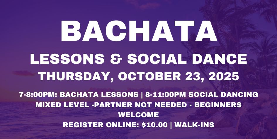Bachata Party with Inessence Dance Co. - Thursday, October 23, 2025