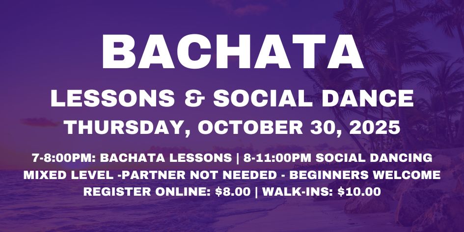 Bachata Party with JAS Latin Dance - Thursday, October 30, 2025