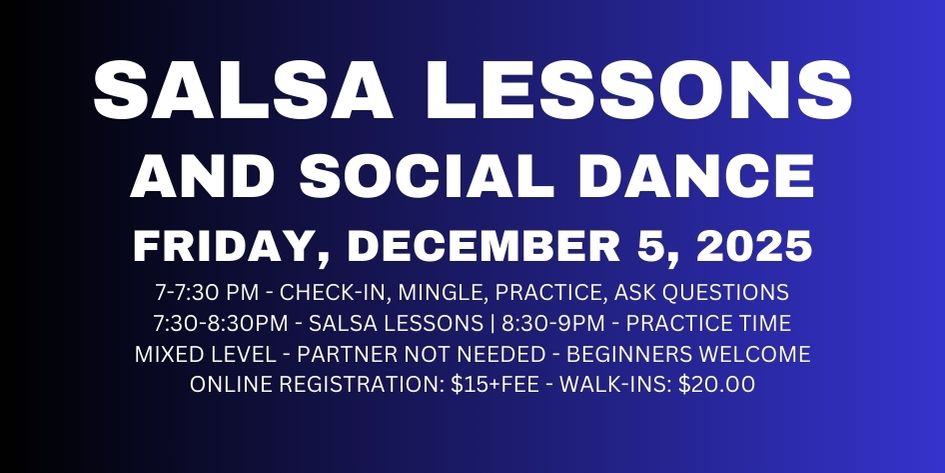 Salsa Lessons with Ava & Rodolfo - Friday, December 5, 2025