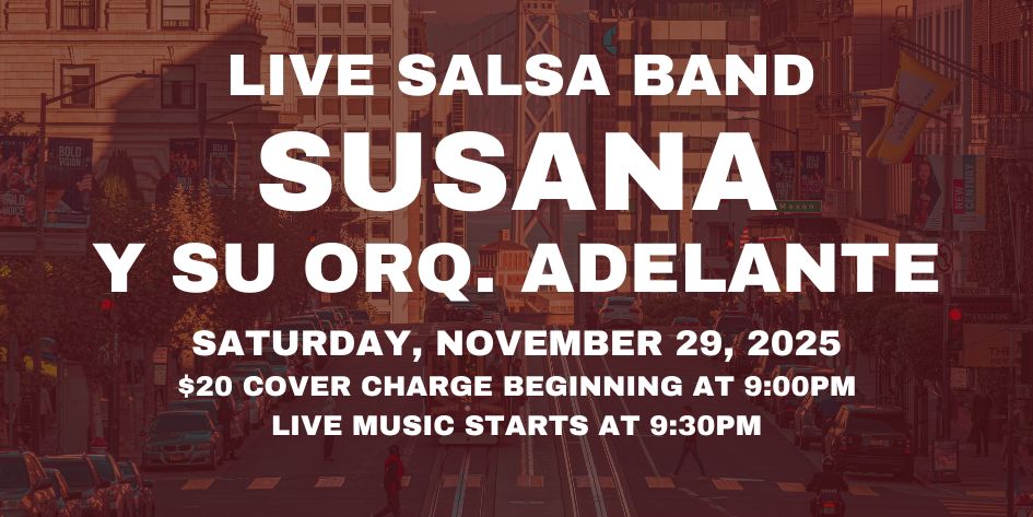 Salsa Night with Live Band: Susana Y Su Orquesta Adelante - Saturday, November 29, 2025