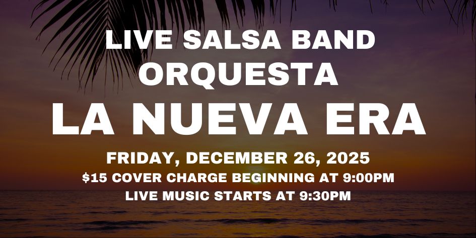 Salsa Night with Live Band: La Nueva Era - Friday, December 26, 2025