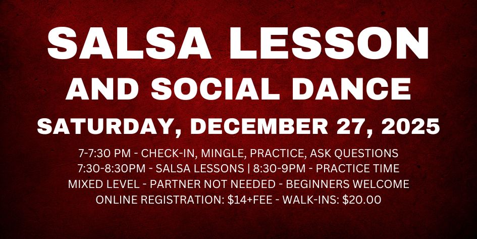 Salsa Lessons with Ava & Rodolfo - Saturday, December 27, 2025