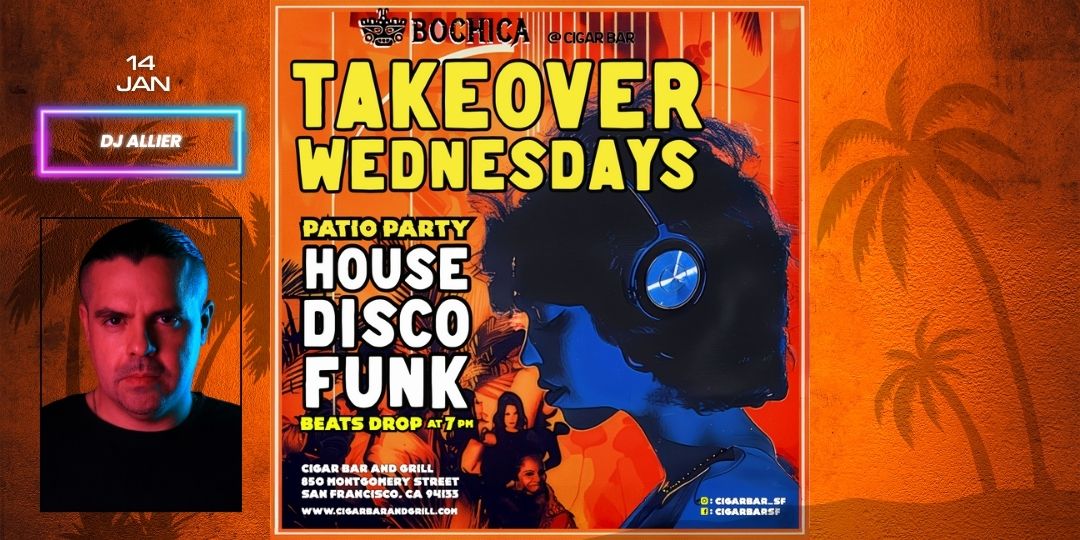 TAKEOVER WEDNESDAYS: INDUSTRY NIGHT &ndash; DJ ALLIER - JANUARY 14, 2026