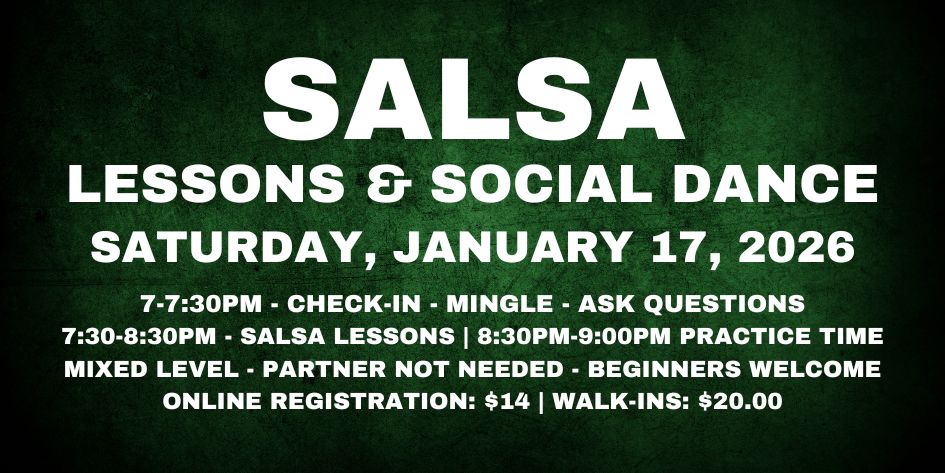 SALSA LESSONS WITH AVA & RODOLFO - SATURDAY, JANUARY 17, 2026