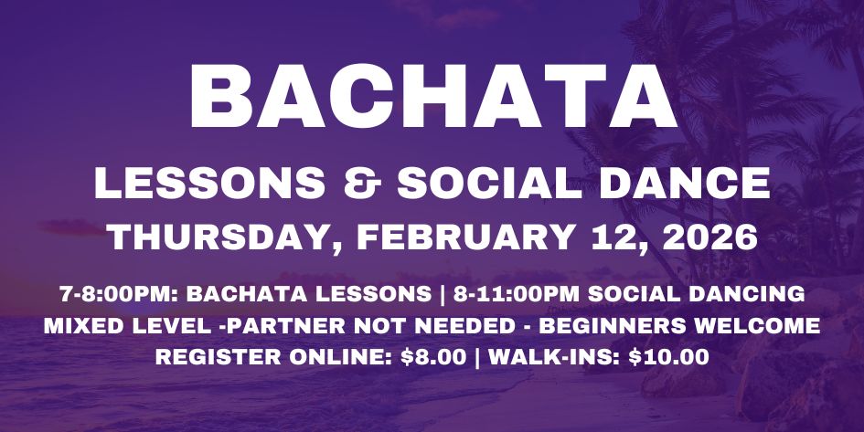 Bachata Party with Inessence Dance Co. - Thursday, February 12, 2026