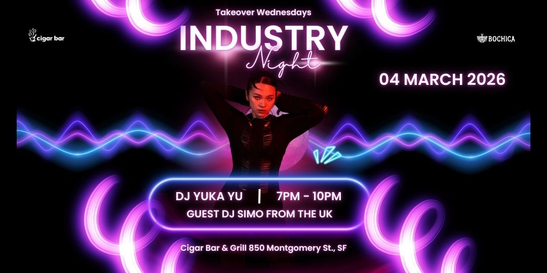 Takeover Wednesdays: Industry Night – DJ Yuka Yu - March 4, 2026