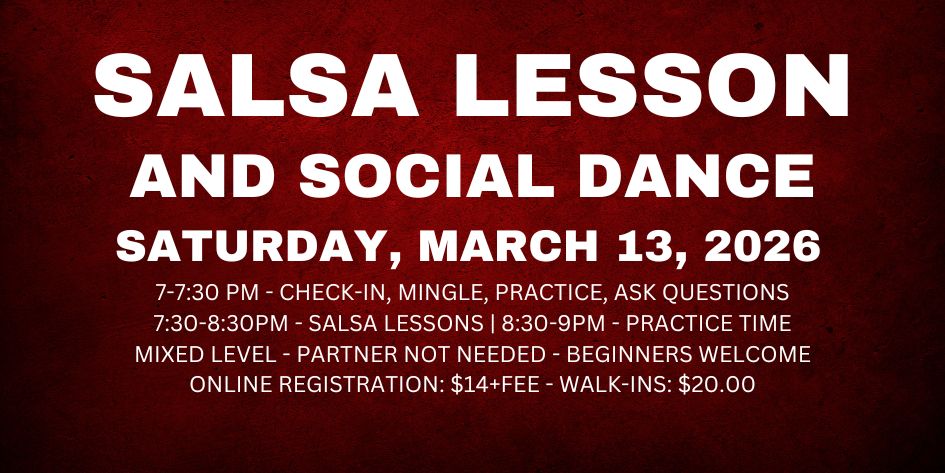 Salsa Lessons with Ava & Rodolfo - Friday, March 13, 2026