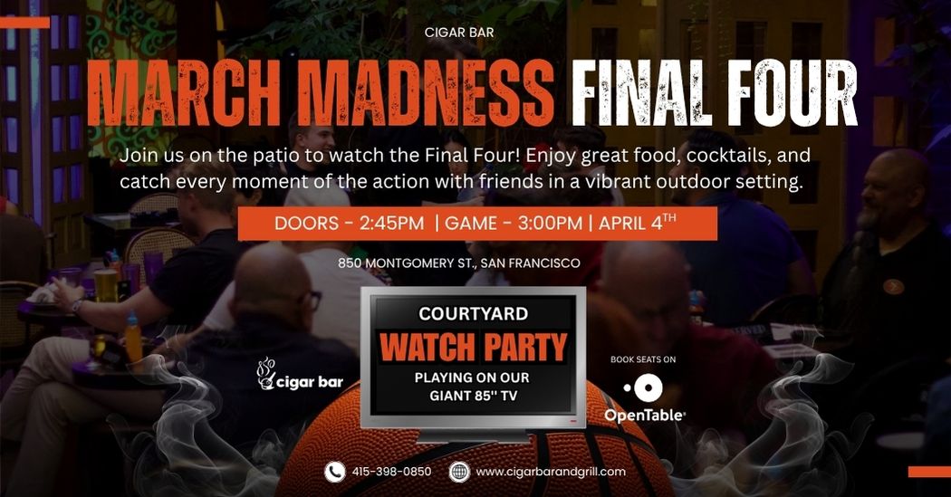March Madness Final Four - Patio Watch Party: Saturday, April 4, 2026