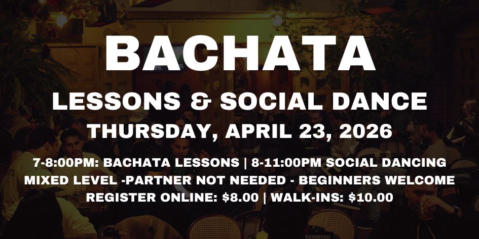 Bachata Party with Inessence Dance Co. - Thursday, April 23, 2026