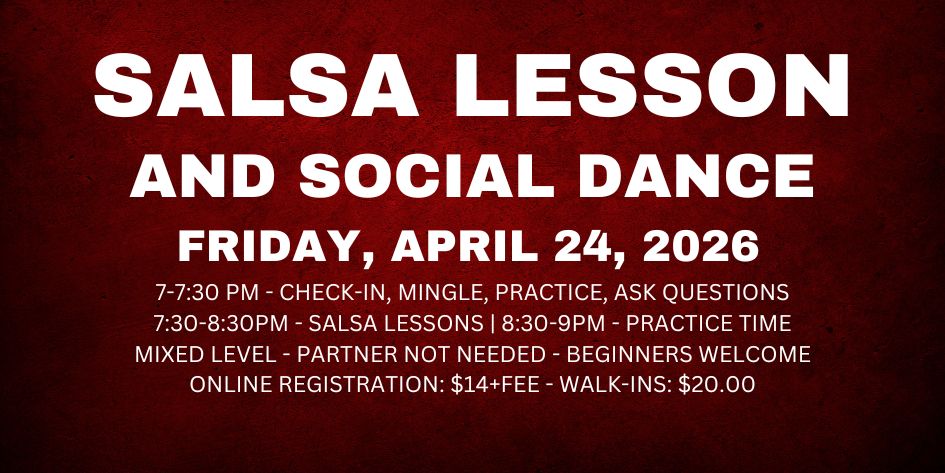 Salsa Lessons with Ava & Rodolfo - Friday, April 24, 2026
