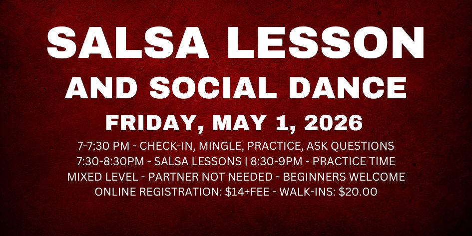 Salsa Lessons with Ava & Rodolfo - Friday, May 1, 2026