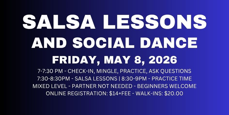Salsa Lessons with Ava & Rodolfo - Friday, May 8, 2026