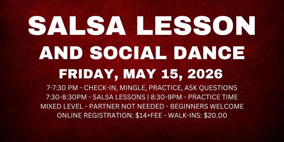 Salsa Lessons with Ava & Rodolfo - Friday, May 15, 2026