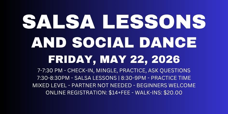 Salsa Lessons with Ava & Rodolfo - Friday, May 22, 2026