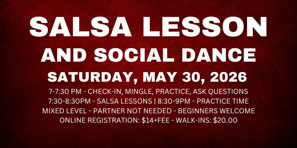Salsa Lessons with Ava & Rodolfo - Saturday, May 30, 2026