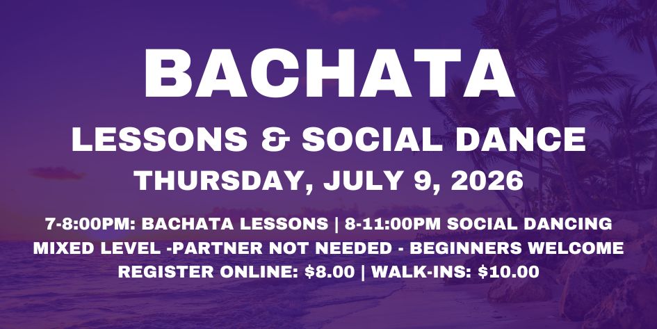 Bachata Party with Inessence Dance Co. - Thursday, July 9, 2026
