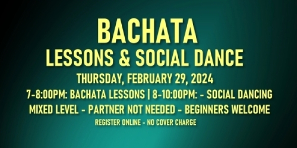 Bachata Lessons with JAS Latin Dance Academy - Thursday, February 29, 2024