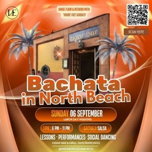 Bachata in North Beach: Labor Day Weekend Edition - Sunday, September 6, 2026